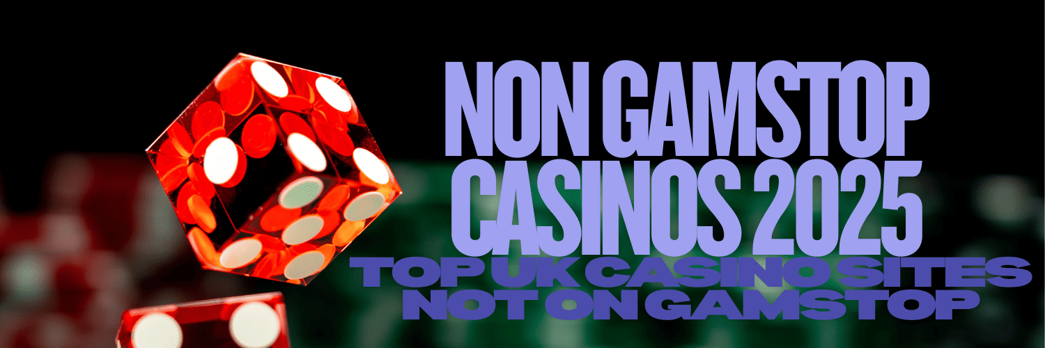 Non Gamstop UK Casino Sites Your Guide to Alternative Gaming Options Non Gamstop UK Casino Sites Your Guide to Alternative Gaming Options