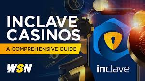 Ultimate Guide to Inclave Casino List -1401407763 Ultimate Guide to Inclave Casino List -1401407763