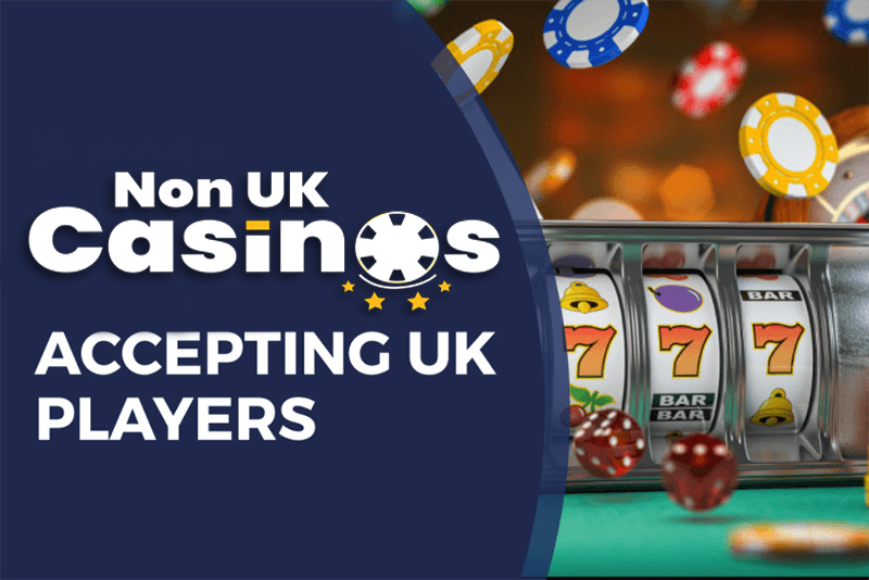 Best Non-UK Casinos Top Choices for Gamblers Worldwide