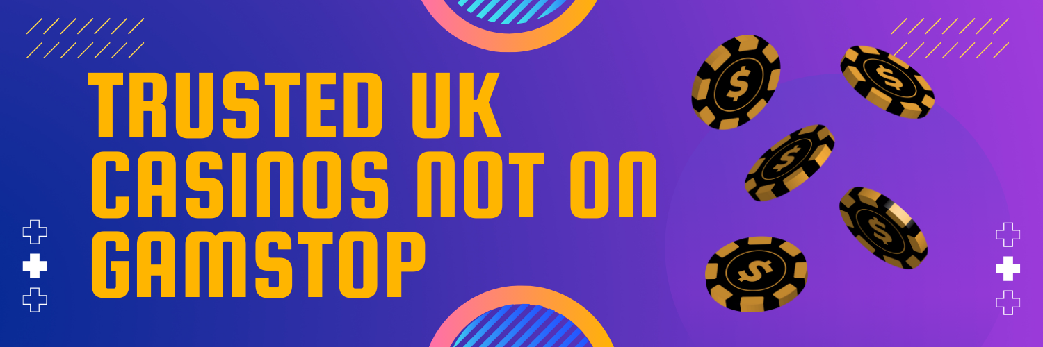 Casinos Not on Gamstop UK A Comprehensive Guide
