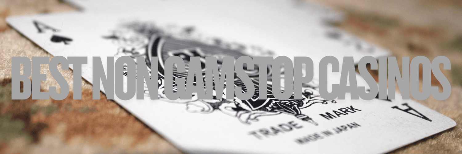 Casinos Not on Gamstop UK A Comprehensive Guide