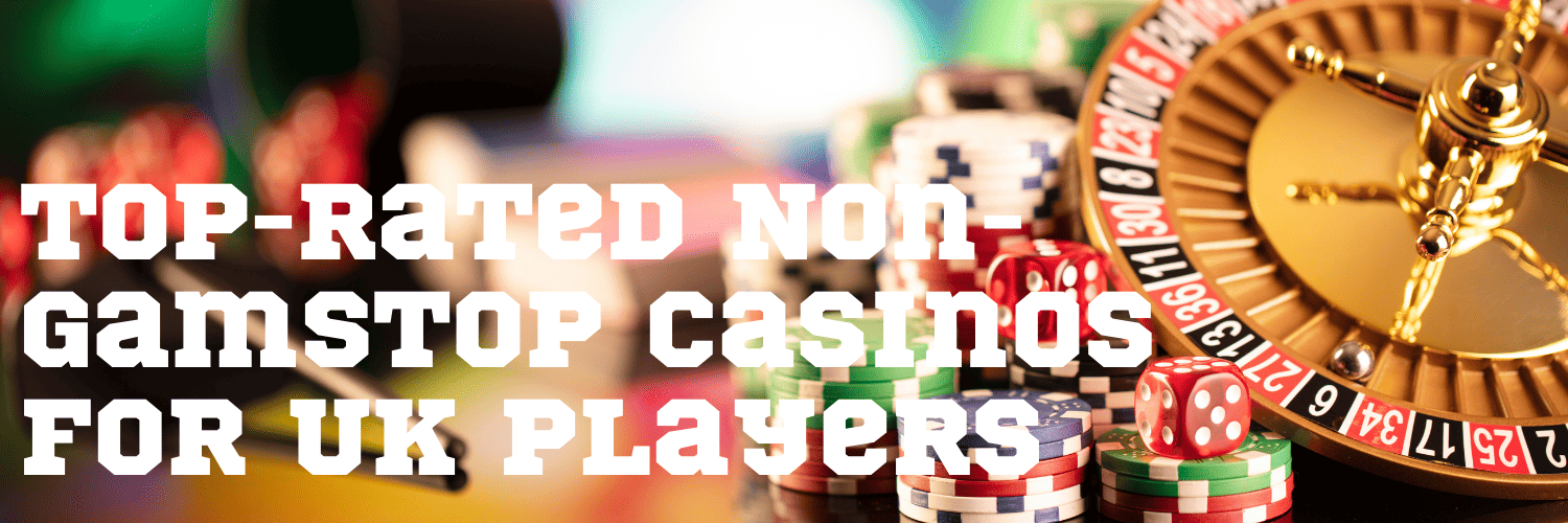 Discover the Best UK Non GamStop Casinos for Unrestricted Gaming