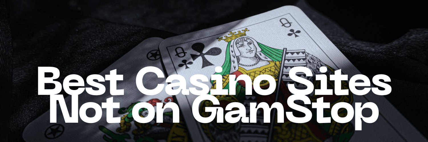 Exploring Gambling Sites Not Linked to GamStop -11799310